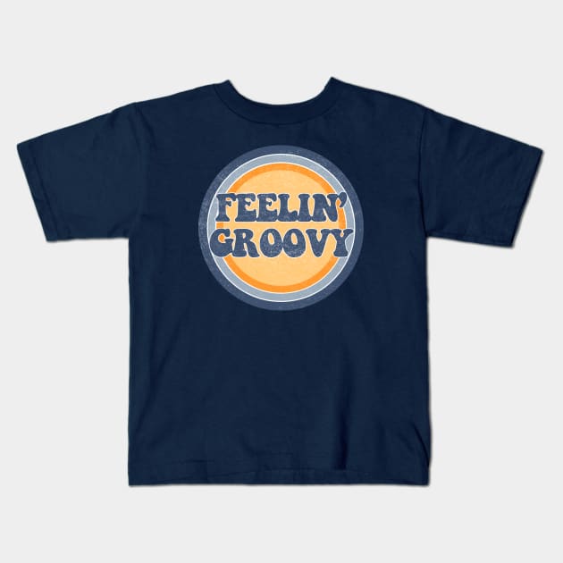 Feelin Groovy Kids T-Shirt by ZeroRetroStyle